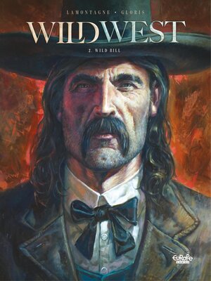 cover image of Wild West--Volume 2--Wild Bill